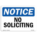 OSHA Notice Sign - No Soliciting | Decal | Protect Your Business, Construction Site, Warehouse & Shop Area | ?Made in the USA