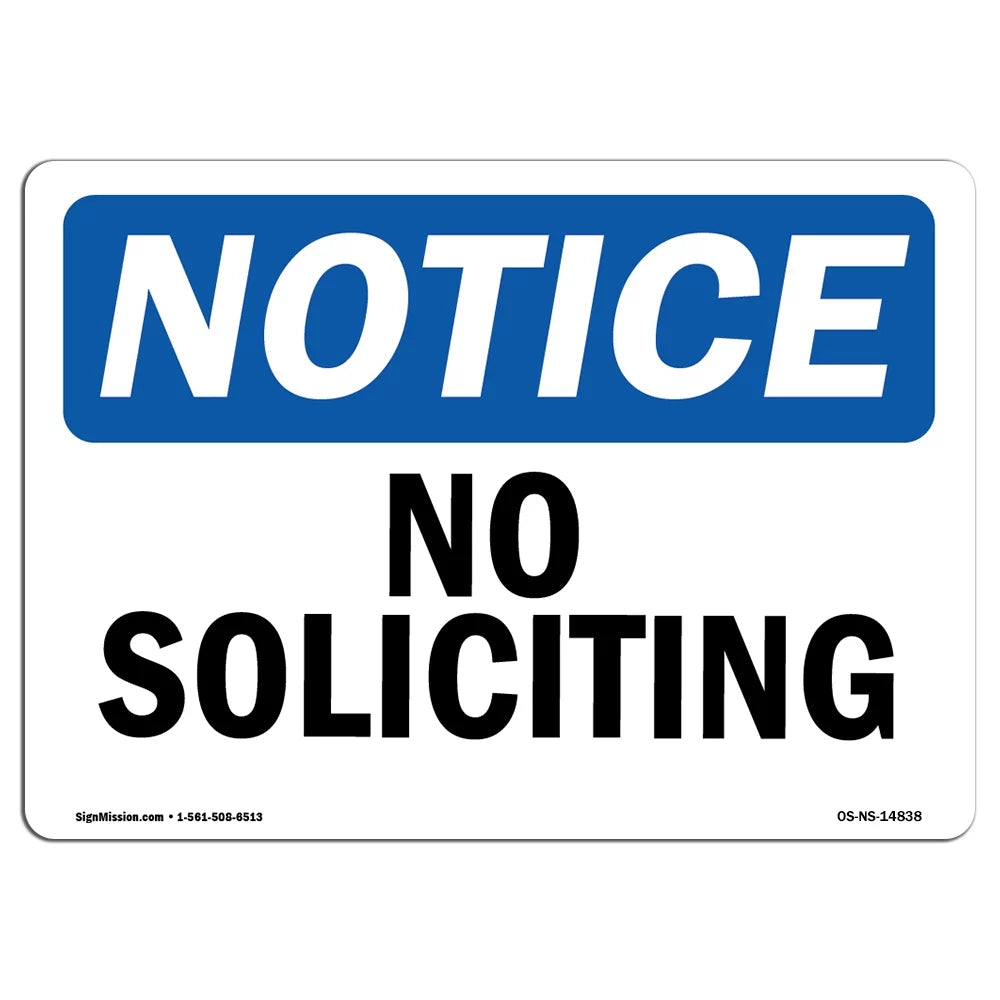 OSHA Notice Sign - No Soliciting | Decal | Protect Your Business, Construction Site, Warehouse & Shop Area | ?Made in the USA
