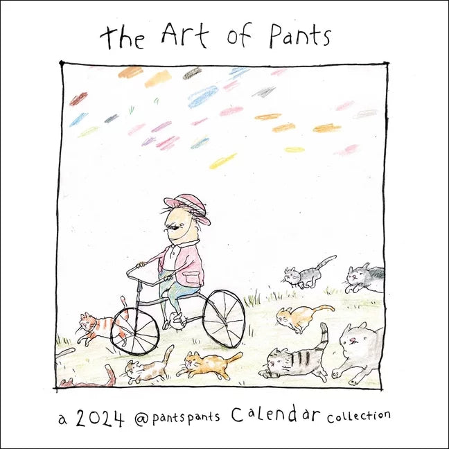 The Art of Pants 2024 Wall Calendar (Calendar)