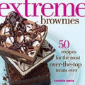 Pre-Owned Extreme Brownies: 50 Recipes for the Most Over-the-Top Treats Ever Paperback - GOOD