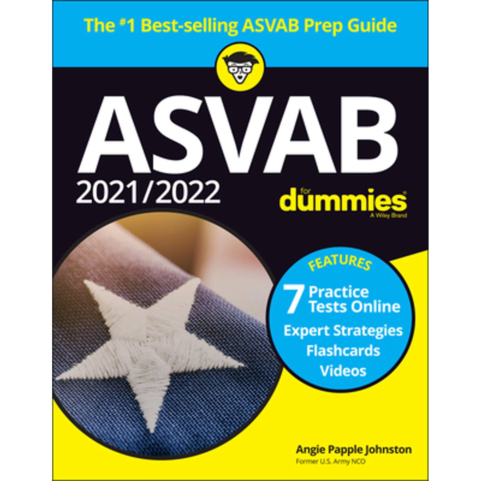Pre-Owned 2021 / 2022 ASVAB for Dummies: Book + 7 Practice Tests Online + Flashcards + Video (Paperback 9781119784173) by Angie Papple Johnston